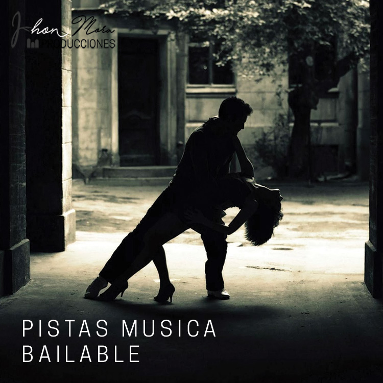 pistas musica bailable